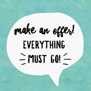 Moving and everything must go!